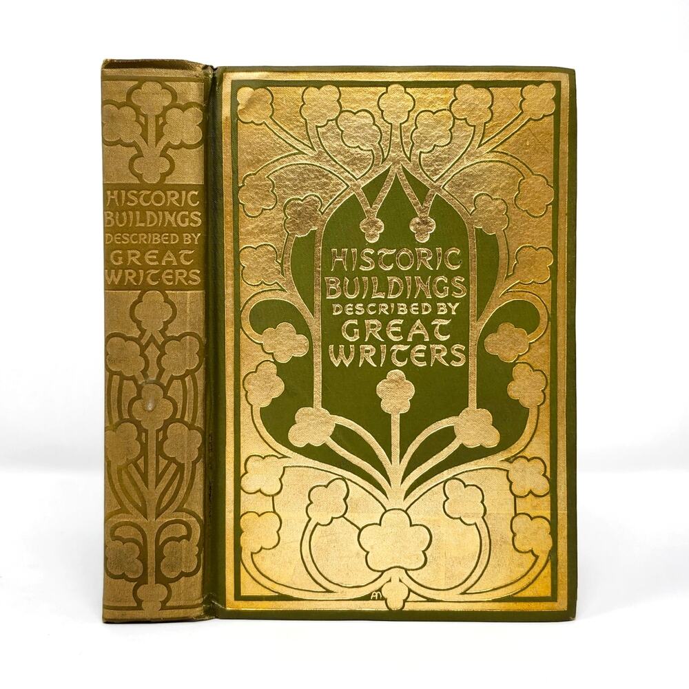 Historic Buildings As Seen by Famous Writers 1903 Antique